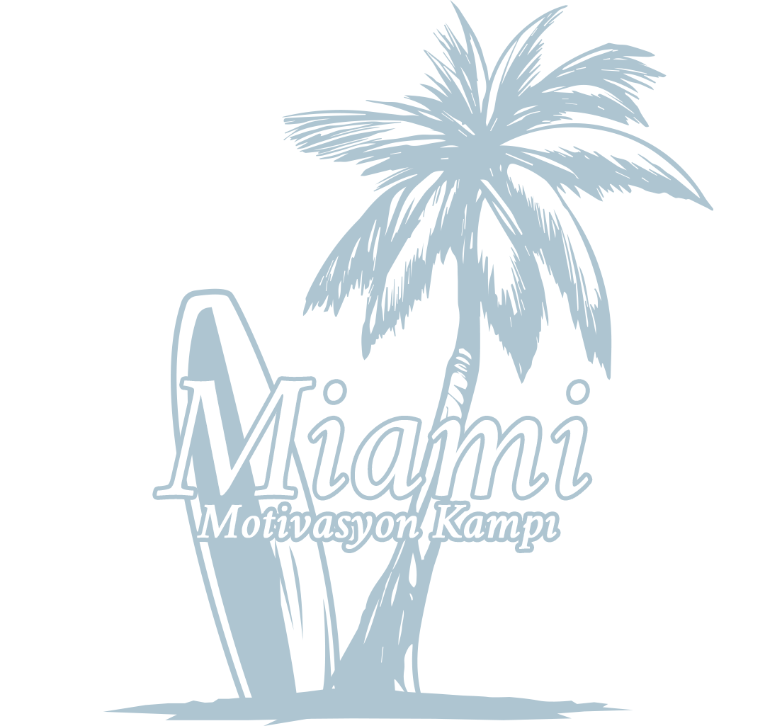 Miami Liderlik ve Motivasyon Kampı